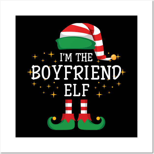 I'm The Boyfriend Elf Matching Family Christmas Pajama Wall Art by Damsin